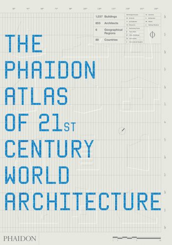 Phaidon atlas of 21st century world architectur