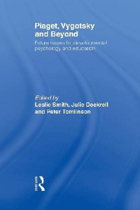pyschology piaget and vygotsky pyschology piaget and vygotsky